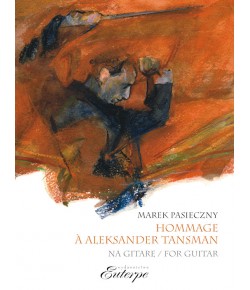 PASIECZNY, Marek - Hommage à Aleksander Tansman